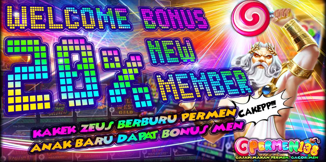 Permen138: Welcome Bonus Deposit New Member 20%